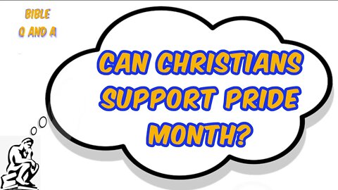 Can Christians support Pride month?