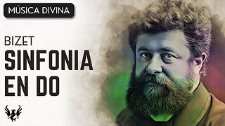 💥 GEORGES BIZET ❯ Sinfonía en Do Mayor 🎶