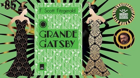 O Grande Gatsby F Scott Fitzgerald #85 Por Armando Ribeiro Virando as Páginas