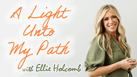 A Light Unto My Path - Ellie Holcomb on LIFE Today Live