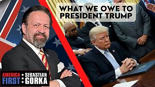 What we owe to President Trump. Kimberly Fletcher with Sebastian Gorka One on One