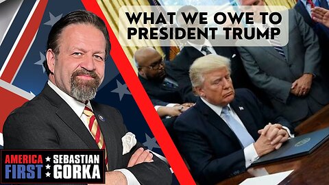 What we owe to President Trump. Kimberly Fletcher with Sebastian Gorka One on One