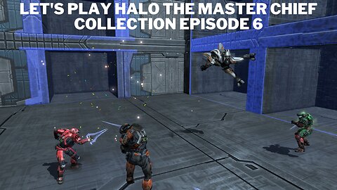 Let's play Halo The Master Chief Collection Episode 6