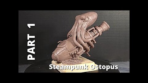 Steampunk Octopus | Part 1: Building out the Base