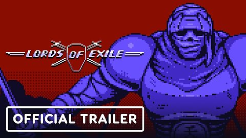 Lords of Exile - Official Launch Trailer