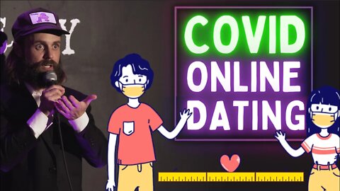Covid Online Dating | stand-up comedy | Tyler Fischer