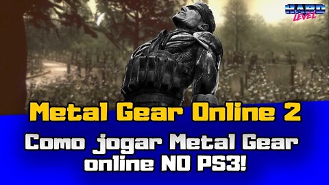 Como jogar Metal Gear Online no PS3!