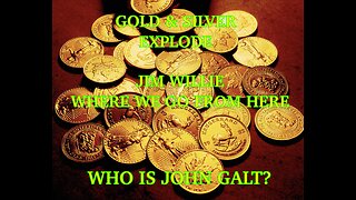 RON PARTAIN W/ Jim Willie. GOLD & SILVER EXPLODES, HOW HIGH WILL IT GO? TY JGANON, SGANON