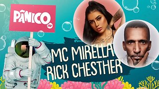 MC MIRELLA E RICK CHESTHER - PÂNICO - AO VIVO - 20/08/20