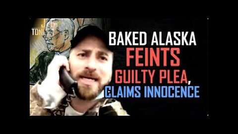 Baked Alaska accidentally pleads innocent - JFG Tonight