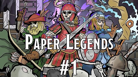 🔴 Paper Legends #1 Kickstarter Is Live