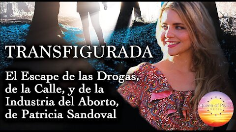 Patricia Sandoval trailer del libro pro vida mas buscado! TRANSFIGURADA
