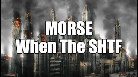When SHTF - Morse Code Will Be Essential For You