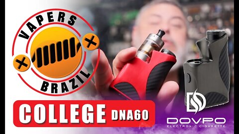 Dovpo College DNA60 Mod - Evolv DNA Precisa dizer Algo mais ? - Review PTBR