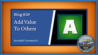 MT2 Growing Leadership Blog #29 – Define Your Culture – Add Value to Other