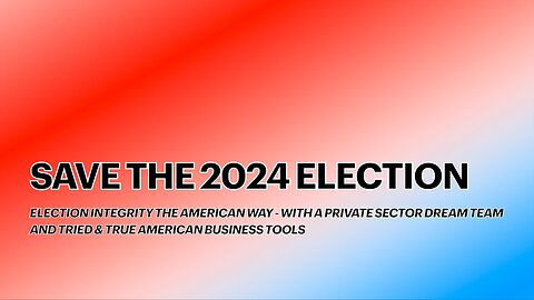 Save the 2024 Election