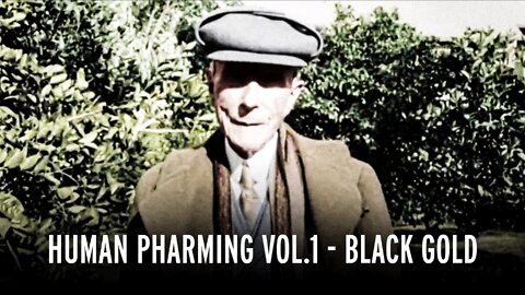 HUMAN PHARMING VOL. 1 | BLACK GOLD | Trailer