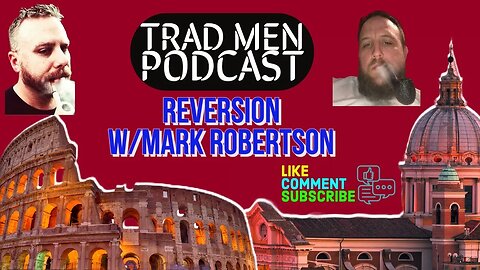Reversion with Mark Robertson