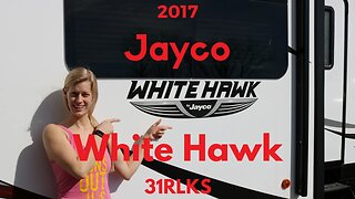 2017 Jayco White Hawk 31RLKS #rvreview
