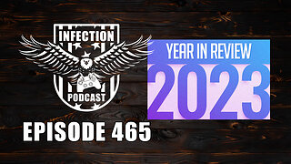 2023 in Review – Infection Podcast Episode 465