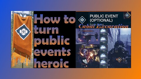 Destiny 2 How to turn Cabal Excavation public event heroic
