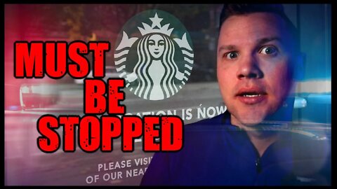 Starbucks Becomes ILLEGAL & Dangerous.. Workers Message ME