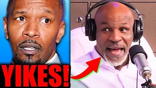 Mike Tyson Accidentally Just EXPOSED Jamie Foxx - Worse Than We Thought!