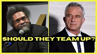 Should Cornel West & RFK Jr. TEAM Up? (clip)