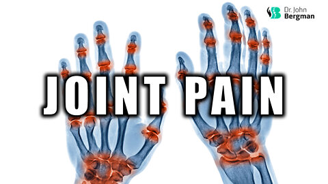 Joint Pain, Causes & Solutions