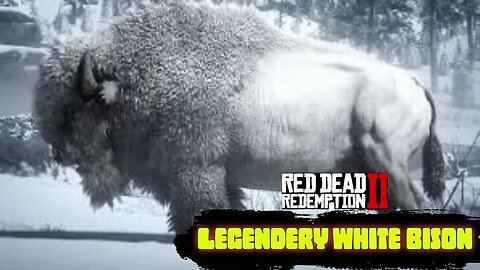 how to get legendary white bison rdr2 With Ease!!