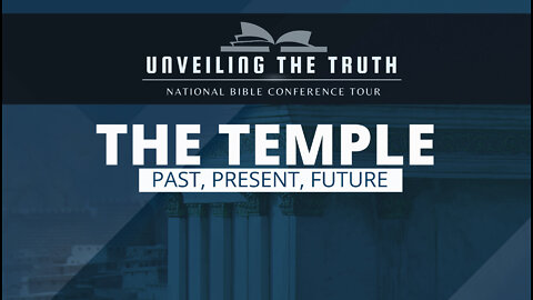 Unveiling the Truth National Bible Conference Tour 2022