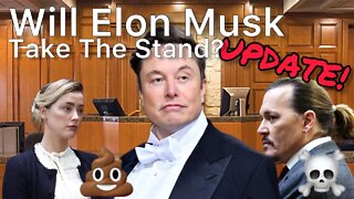 Will Elon Musk Appear at Johnny Depp VS Amber Heard Trial? Legal Bytes on Chrissie Mayr Podcast