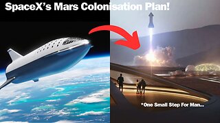 Unveiling SpaceX's Martian Odyssey: From Moon Landings to Mars Colonisation!