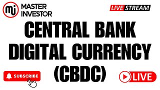 Central Bank Digital Currency (CBDC) | Money is No Real |