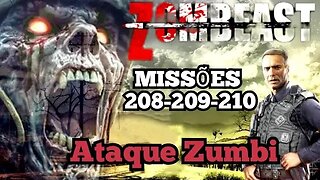 Zombeast Survival Zombie Shooter: Missões, 208 - 209 - 210, Ataque Zumbi