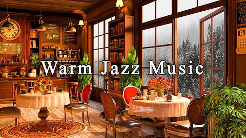 Cozy Coffee Shop Ambience & Relaxing Jazz Instrumental Music ☕ Warm Jazz Music to Relax, Study, Work