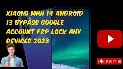 XIAOMI MIUI 14 Android 13 Bypass Google Account FRP Lock Any Devices 2023