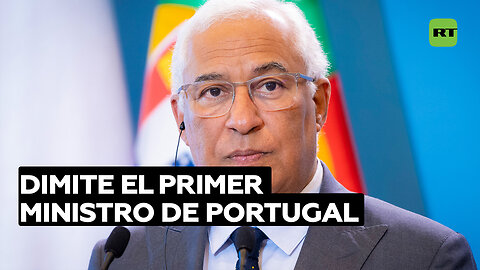 Dimite el primer ministro de Portugal en medio de una investigación de corrupción