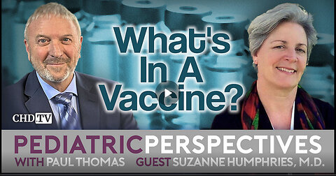 What's In A Vaccine? w/ Suzanne Humphries, M.D.