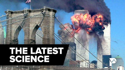 9/11: The Latest Science Collapses The Mainstream Narrative