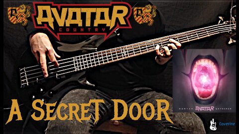 AVATAR - A Secret Door Bass Cover (Tabs) (2020 Song)