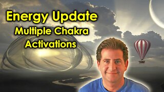 Energy Update | Chakra Activations, Expansion and Amazing New Energies