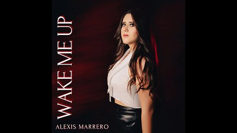 Cleveland singer/songwriter/self-taught musician Alexis Marrero is my guest with “Wake Me Up” !