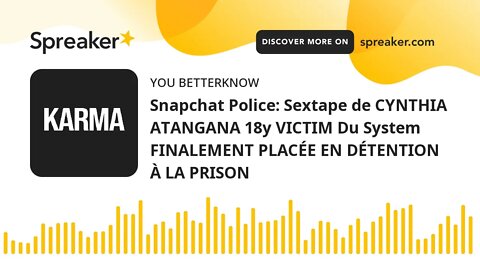 Snapchat Police: Sextape de CYNTHIA ATANGANA 18y VICTIM Du System FINALEMENT PLACÉE EN DÉTENTION À L