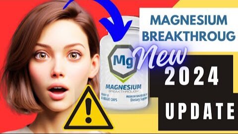 Magnesium Breakthrough Review | Best For Overall Health Benefits