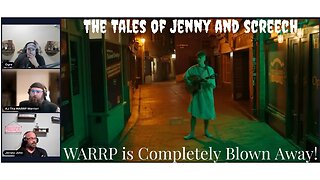 WARRP Reacts to Ren AGAIN! The Tale of Jenny & Screech