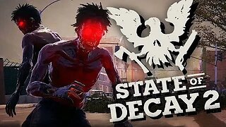 State Of Decay 2 2023 New Player Guided Walkthrough - Part 10