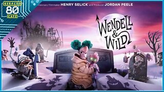 WENDELL & WILD - Trailer (Dublado)