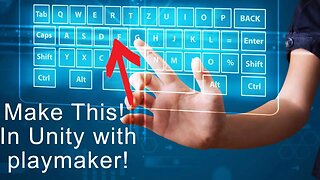 Unity Tutorial: How to Make a Virtual Keyboard with Playmaker