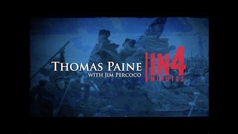 Great Awakened's® InfoReal® Archive Selections™ for We, All...~ Thomas Paine & The Revolutionary War